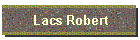 Lacs Robert