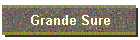 Grande Sure
